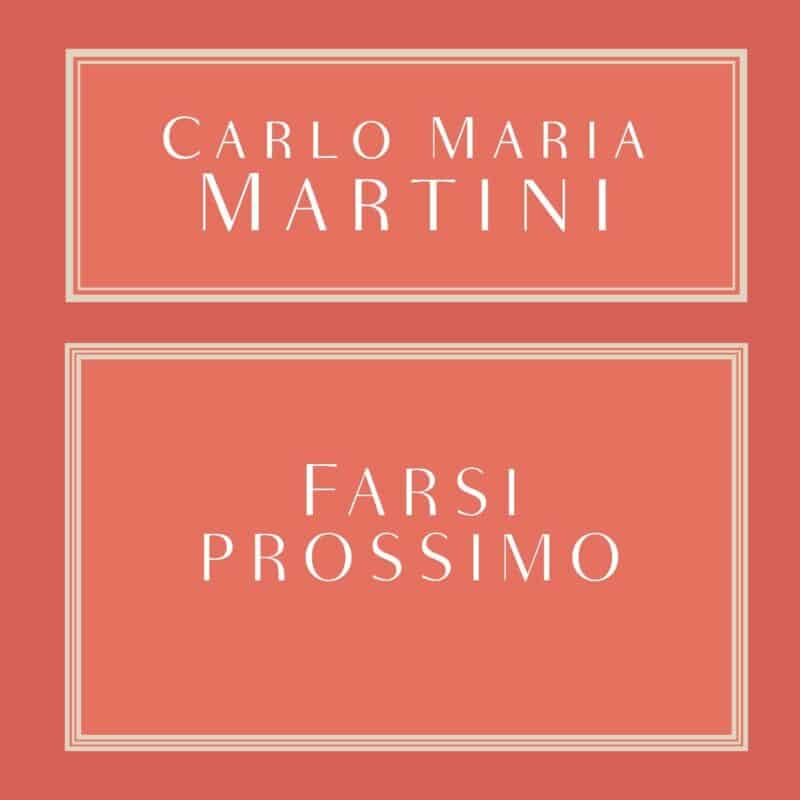 “Farsi prossimo” è in libreria!