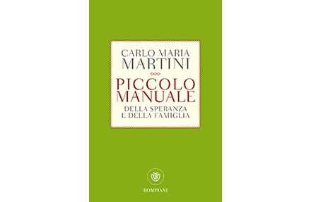 Piccolo manuale della speranza e della famiglia