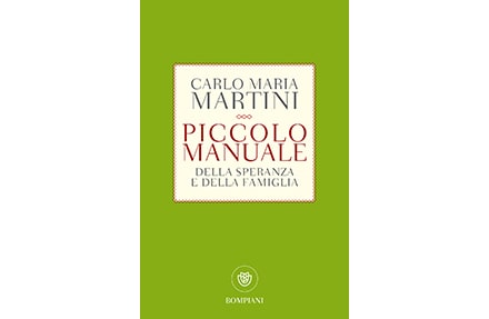 Piccolo manuale della speranza e della famiglia