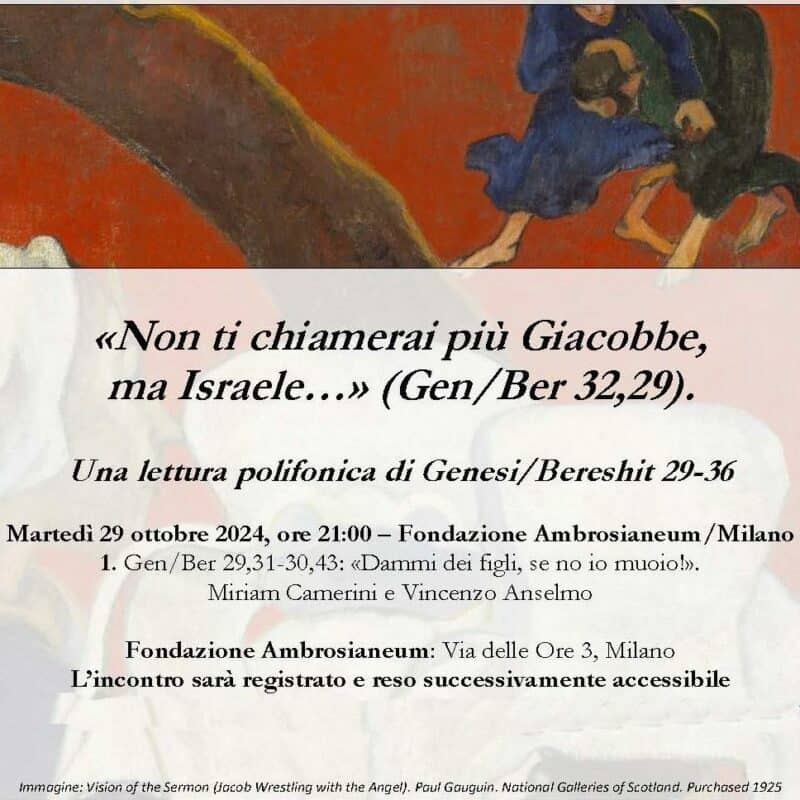 Continua la lettura del ciclo di Giacobbe, dal libro della Genesi: la nuova edizione di “Incontri a due voci”